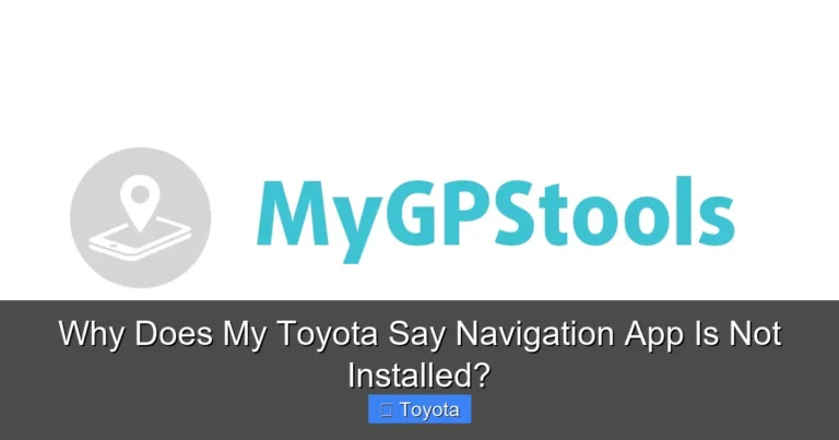 Why Does My Toyota Say Navigation App Is Not Installed?