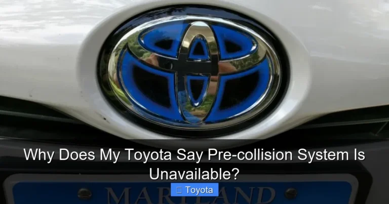 Why Does My Toyota Say Pre-collision System Is Unavailable?
