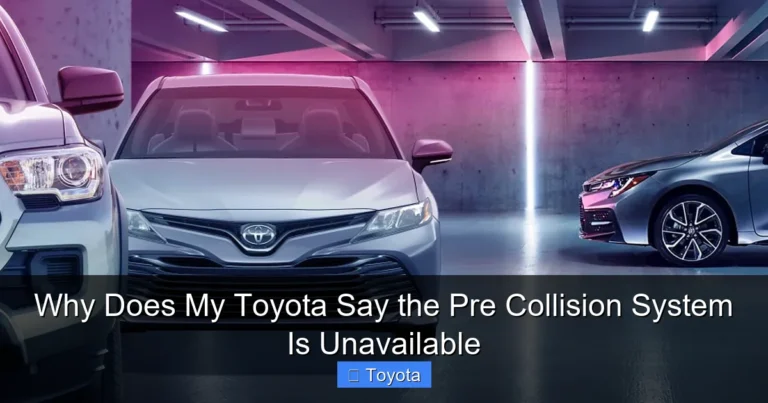 Why Does My Toyota Say the Pre Collision System Is Unavailable