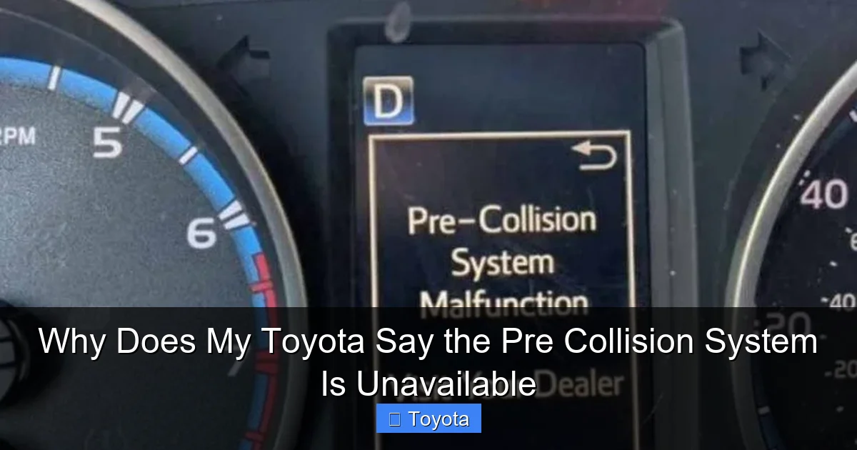 Why Does My Toyota Say the Pre Collision System Is Unavailable