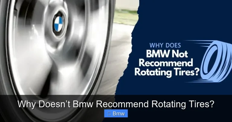Why Doesn’t Bmw Recommend Rotating Tires?