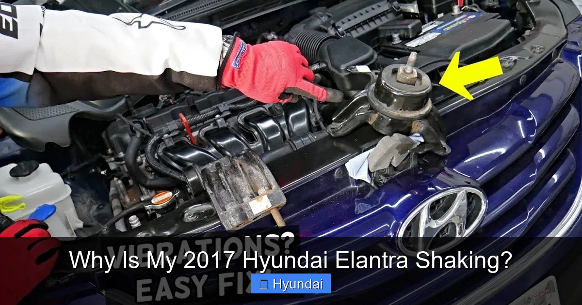 Why Is My 2017 Hyundai Elantra Shaking?