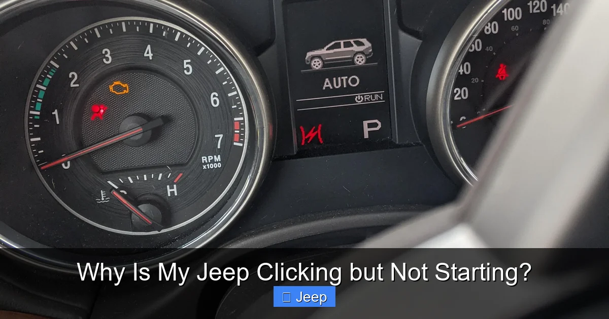 Why Is My Jeep Clicking but Not Starting?