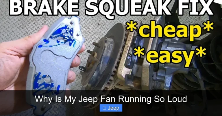 Why Is My Jeep Fan Running So Loud