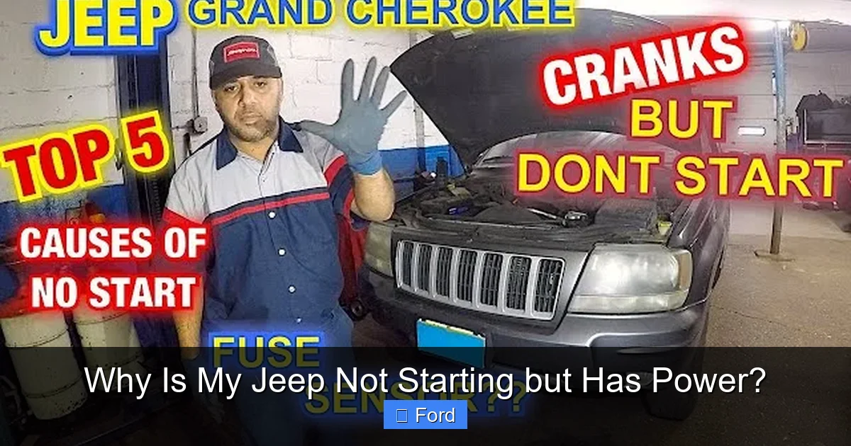 Why Is My Jeep Not Starting but Has Power?
