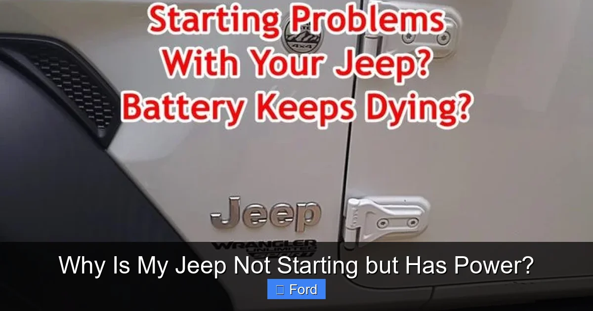 Why Is My Jeep Not Starting but Has Power?