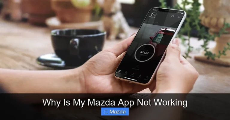 Why Is My Mazda App Not Working