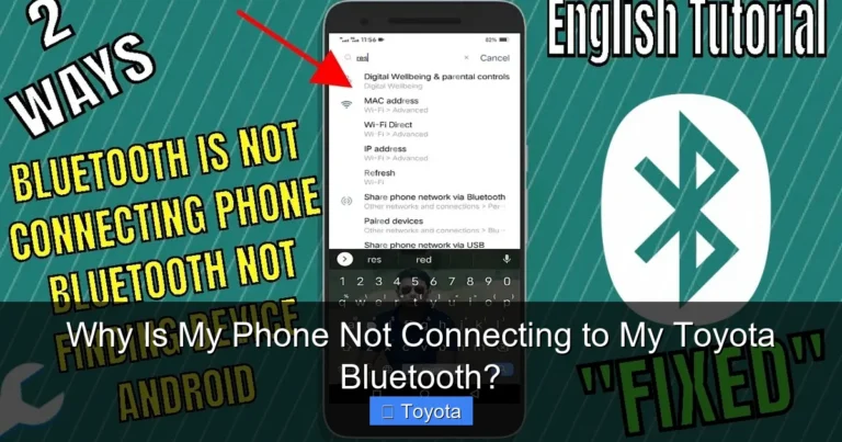 Why Is My Phone Not Connecting to My Toyota Bluetooth?