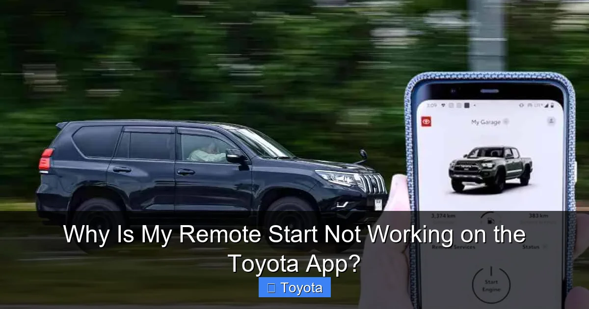 Why Is My Remote Start Not Working on the Toyota App?