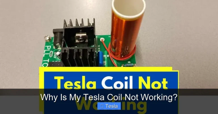 Why Is My Tesla Coil Not Working?