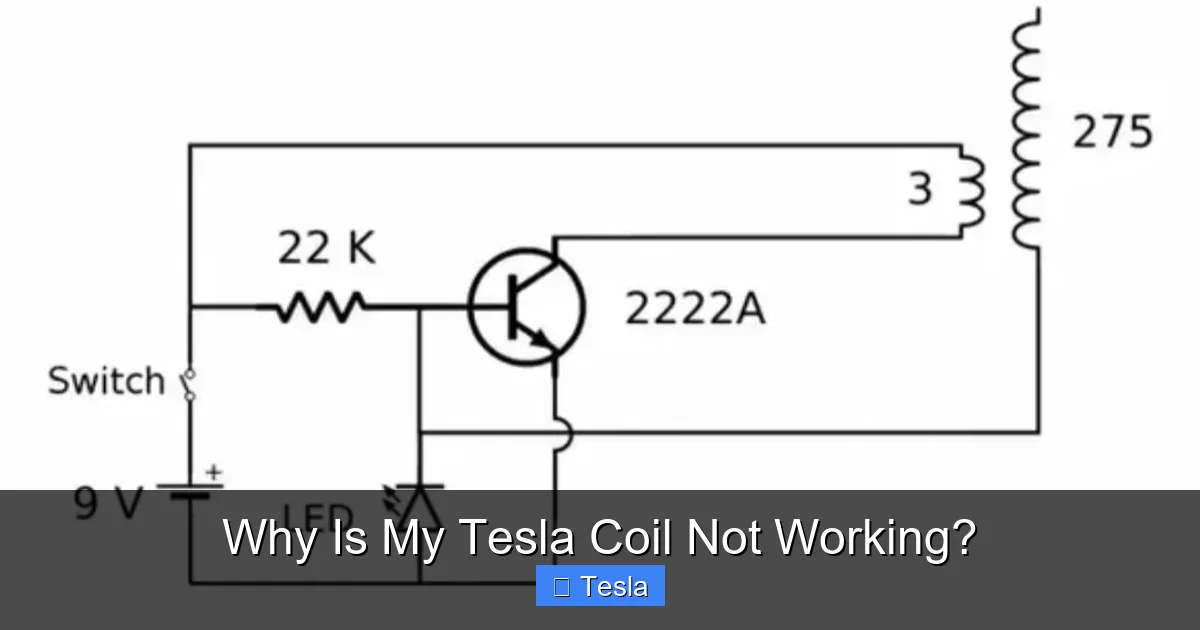 Why Is My Tesla Coil Not Working?