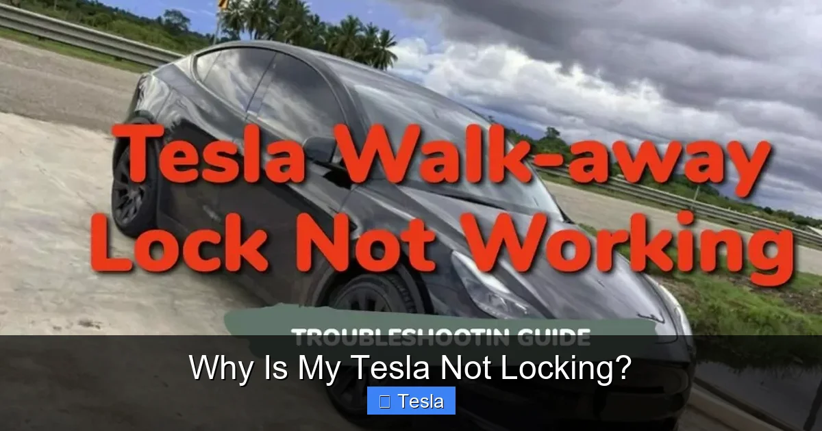Why Is My Tesla Not Locking?