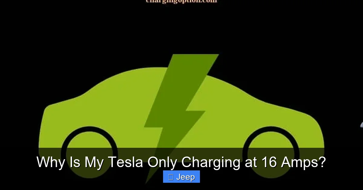 Why Is My Tesla Only Charging at 16 Amps?