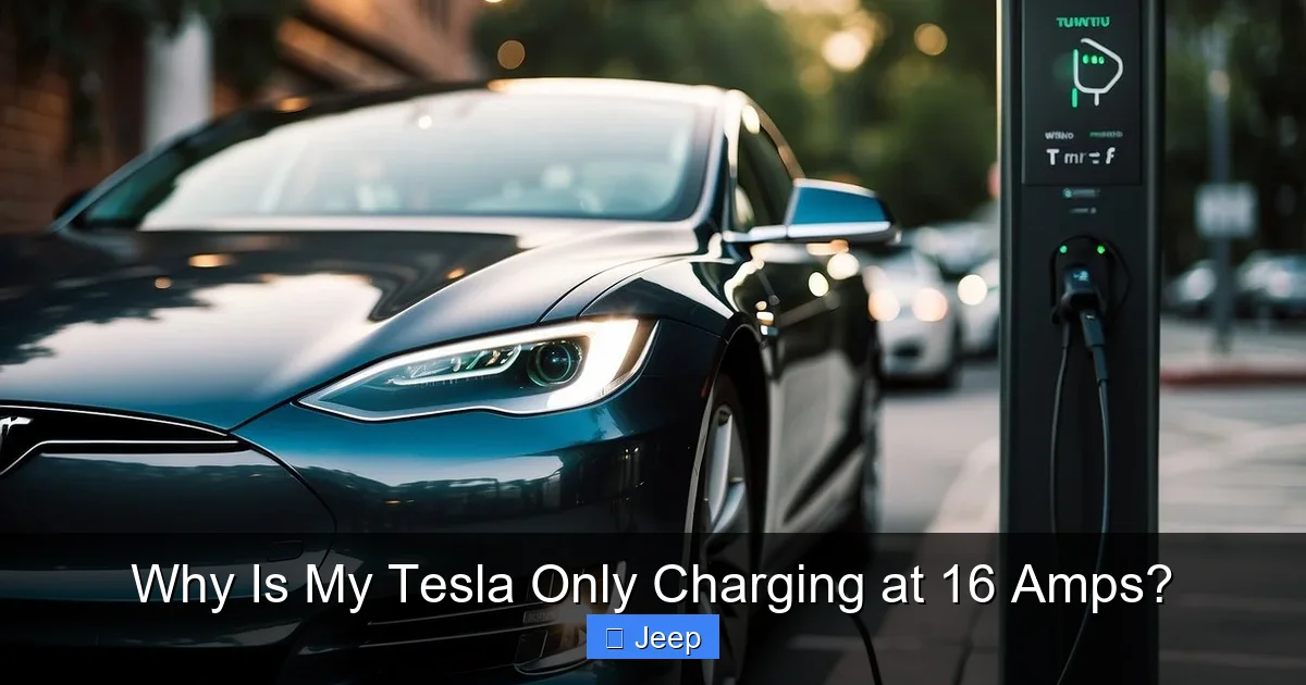 Why Is My Tesla Only Charging at 16 Amps?