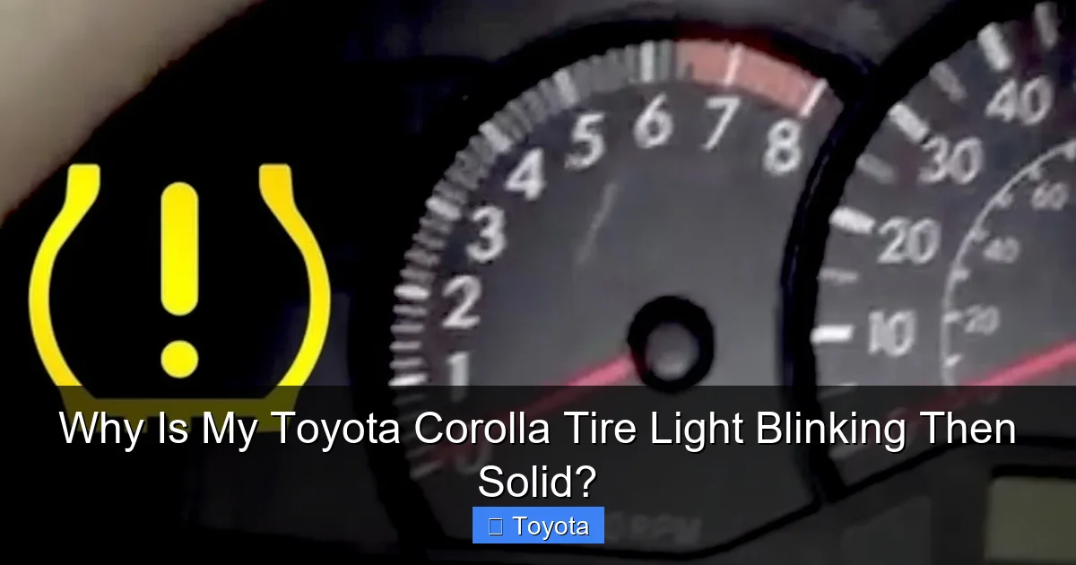 Why Is My Toyota Corolla Tire Light Blinking Then Solid?