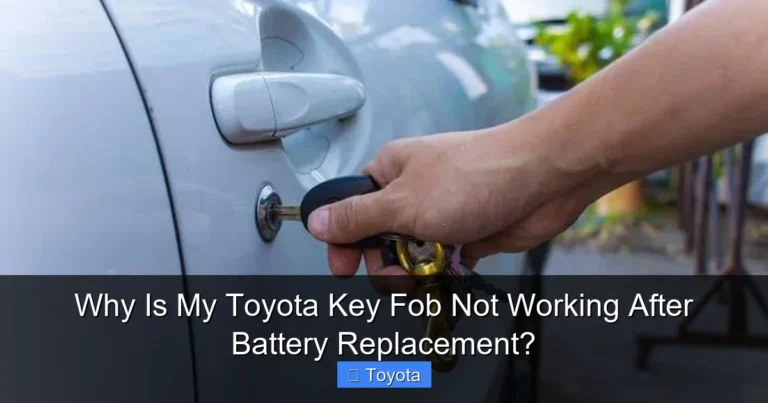 Why Is My Toyota Key Fob Not Working After Battery Replacement?
