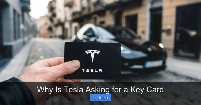 Why Is Tesla Asking for a Key Card