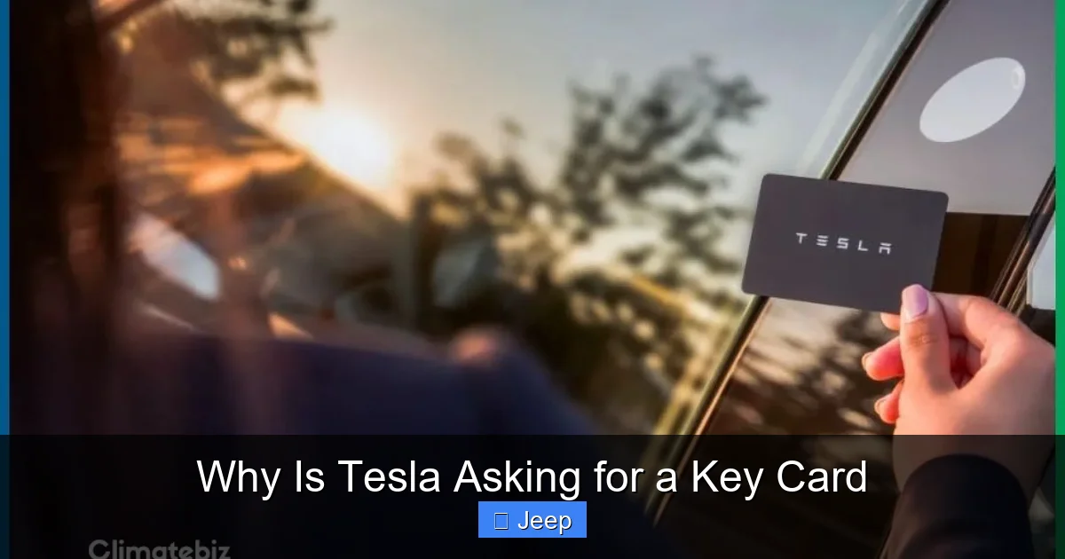 Why Is Tesla Asking for a Key Card