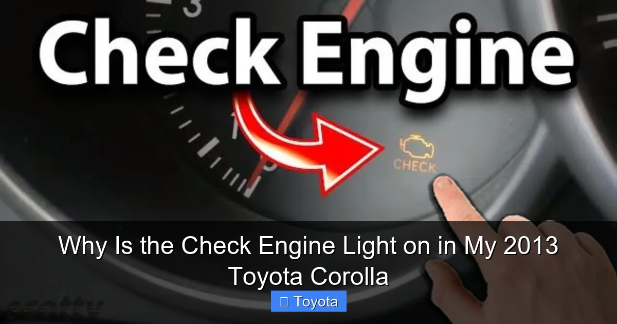 Why Is the Check Engine Light on in My 2013 Toyota Corolla