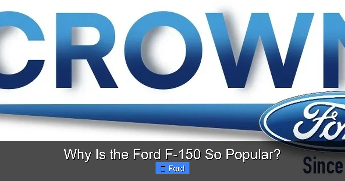 Why Is the Ford F-150 So Popular?
