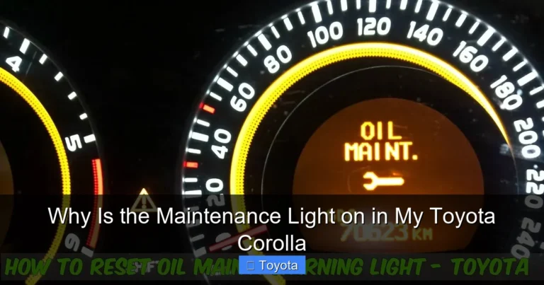 Why Is the Maintenance Light on in My Toyota Corolla