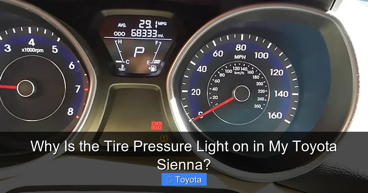 Why Is the Tire Pressure Light on in My Toyota Sienna?