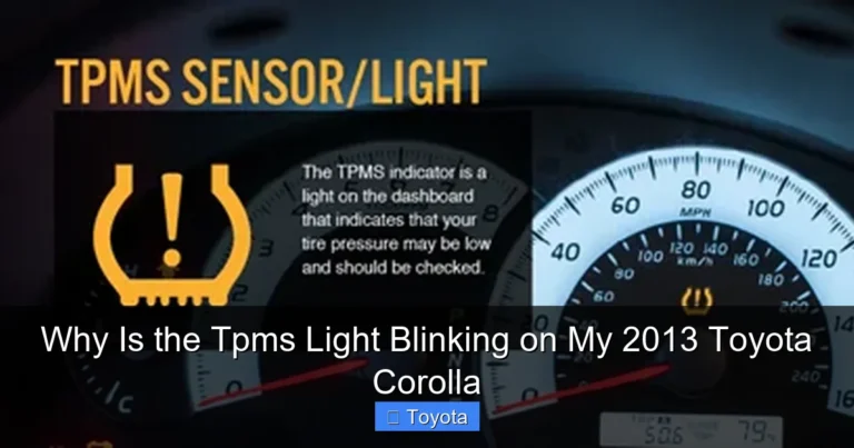 Why Is the Tpms Light Blinking on My 2013 Toyota Corolla