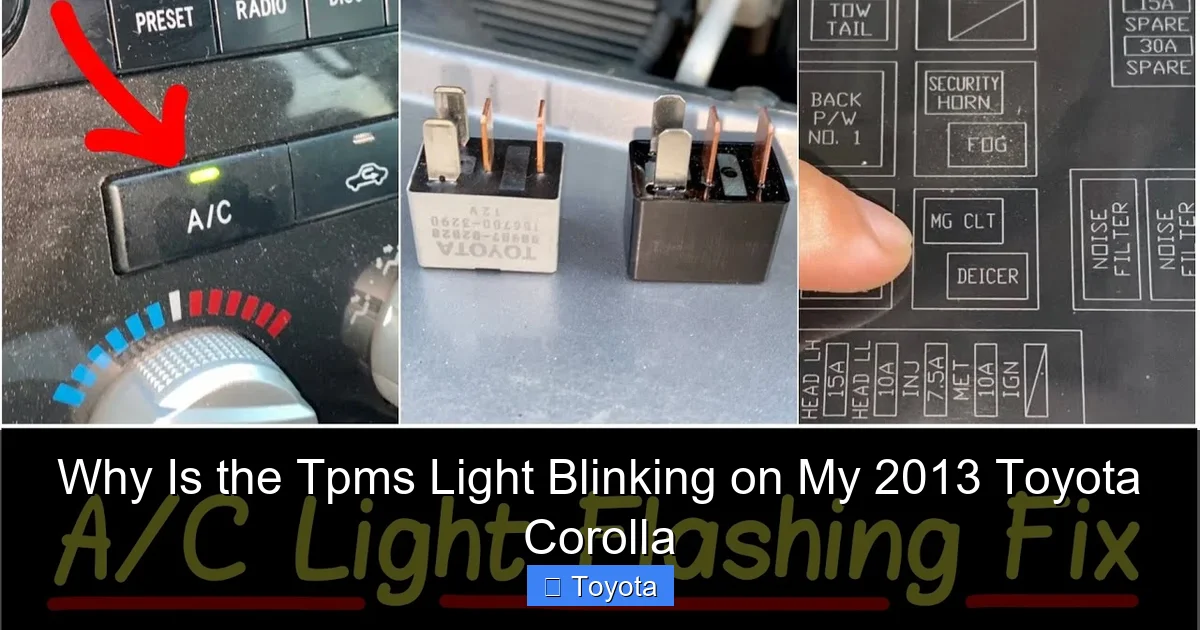 Why Is the Tpms Light Blinking on My 2013 Toyota Corolla