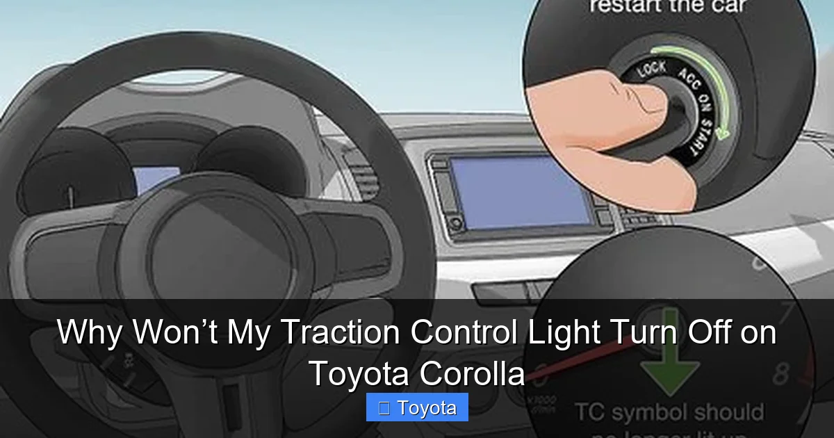 Why Won’t My Traction Control Light Turn Off on Toyota Corolla