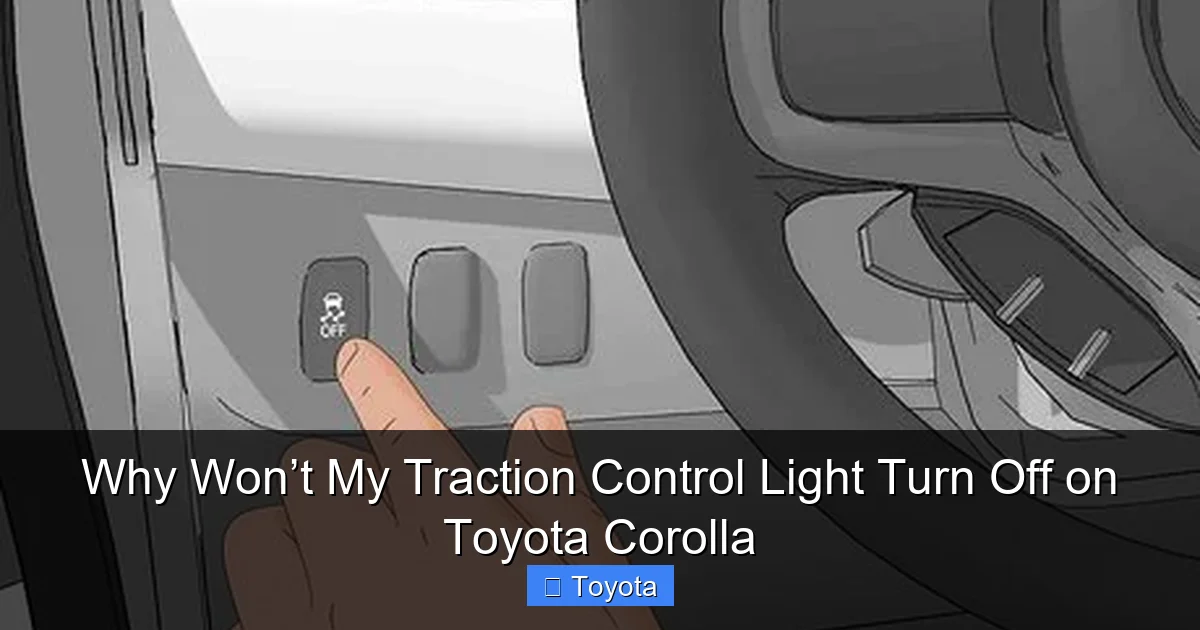 Why Won’t My Traction Control Light Turn Off on Toyota Corolla