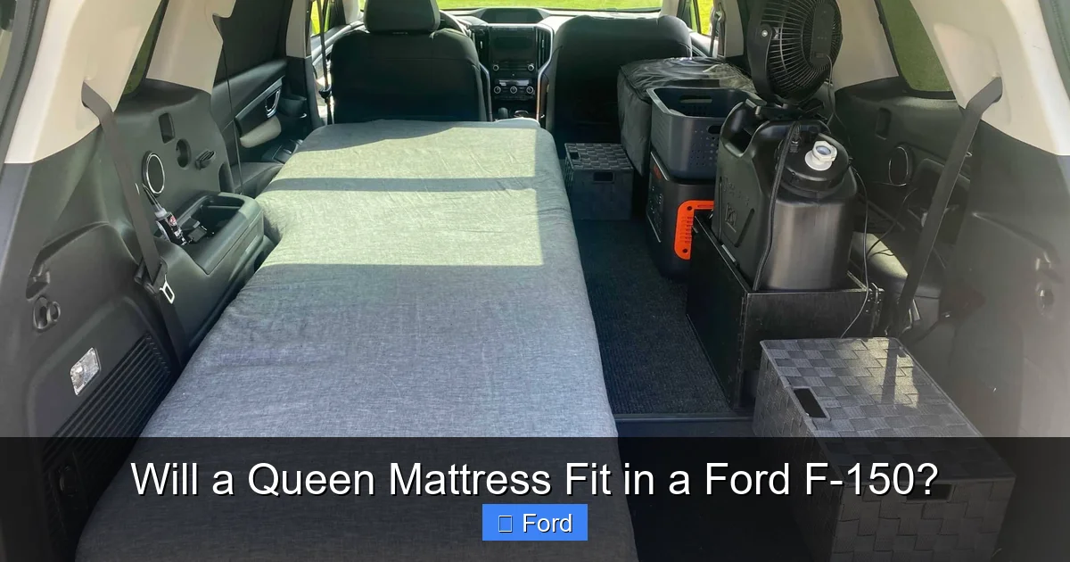 Will a Queen Mattress Fit in a Ford F-150?