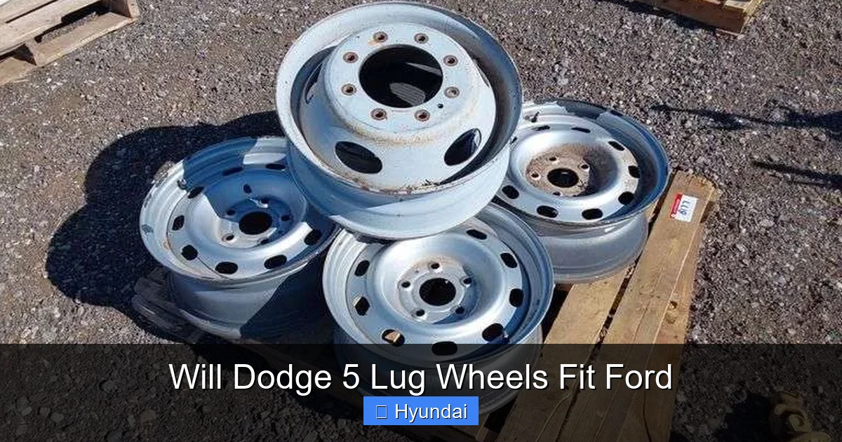 Will Dodge 5 Lug Wheels Fit Ford