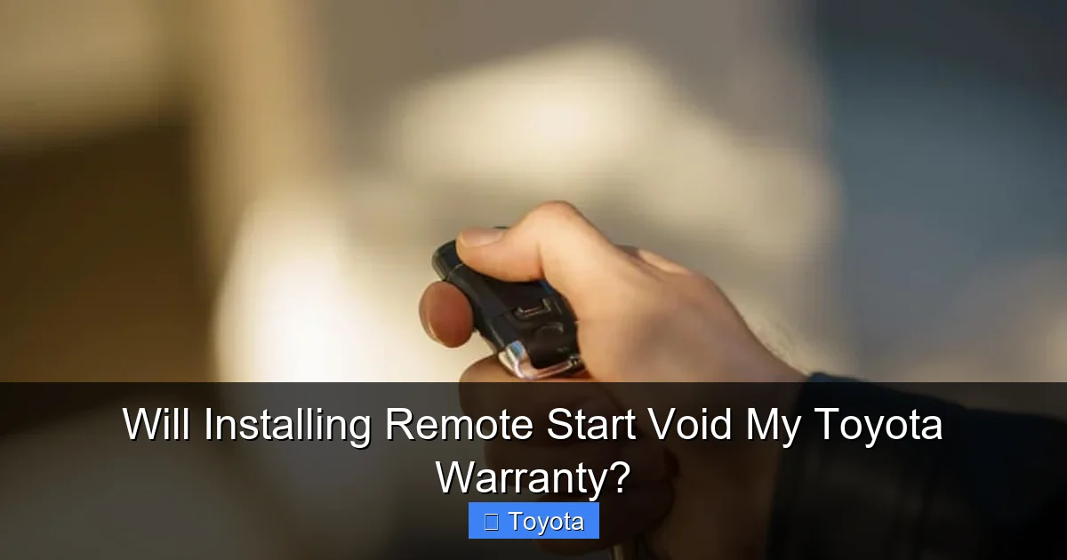 Will Installing Remote Start Void My Toyota Warranty?