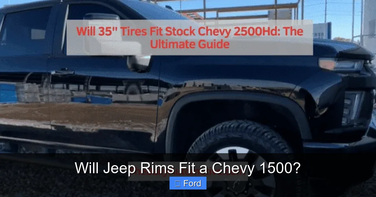 Will Jeep Rims Fit a Chevy 1500?