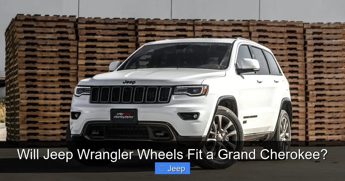 Will Jeep Wrangler Wheels Fit a Grand Cherokee?