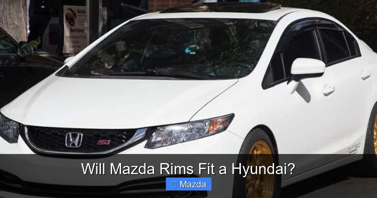 Will Mazda Rims Fit a Hyundai?