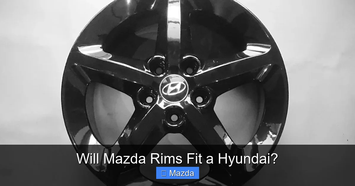 Will Mazda Rims Fit a Hyundai?