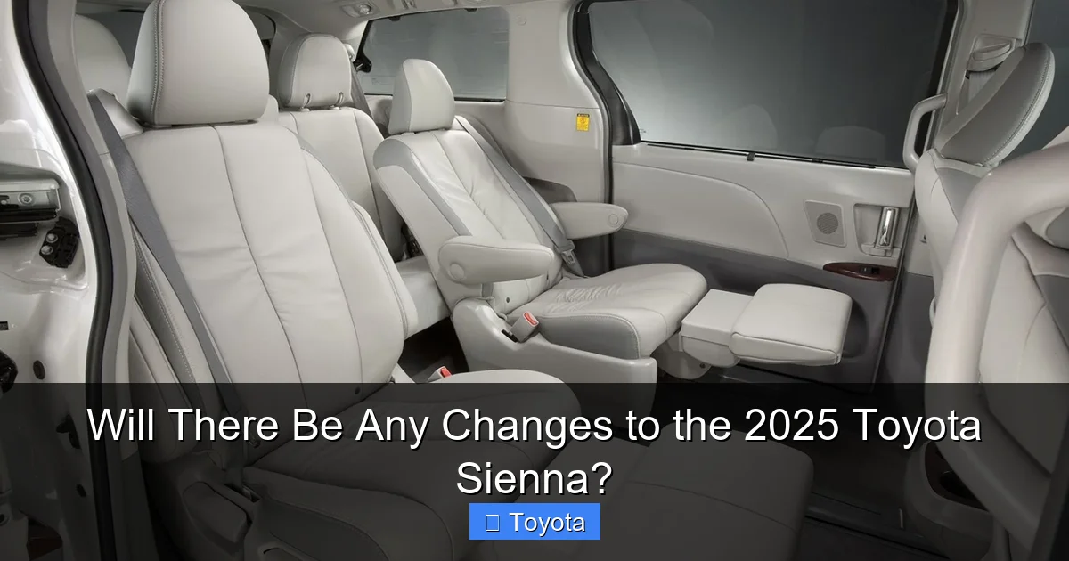 Will There Be Any Changes to the 2025 Toyota Sienna?