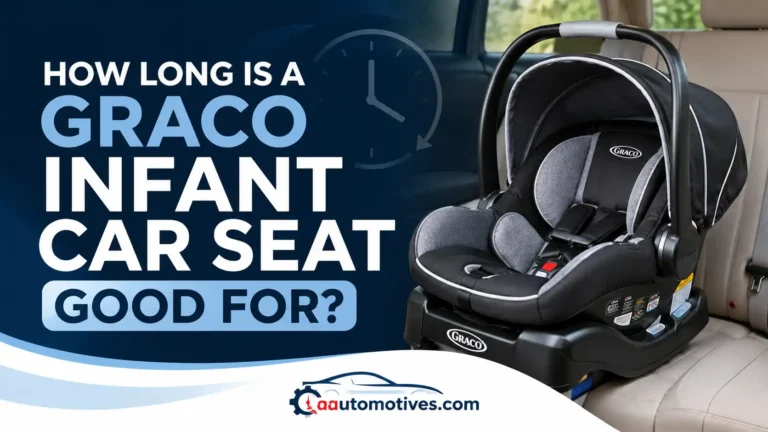 How Long Is a Graco Infant Car Seat Good For
