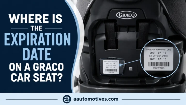 Where Is the Expiration Date on a Graco Car Seat