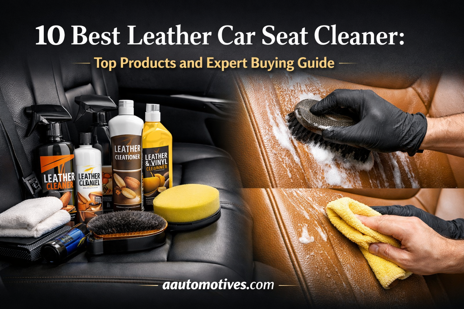 Best Leather Car Seat Cleaner