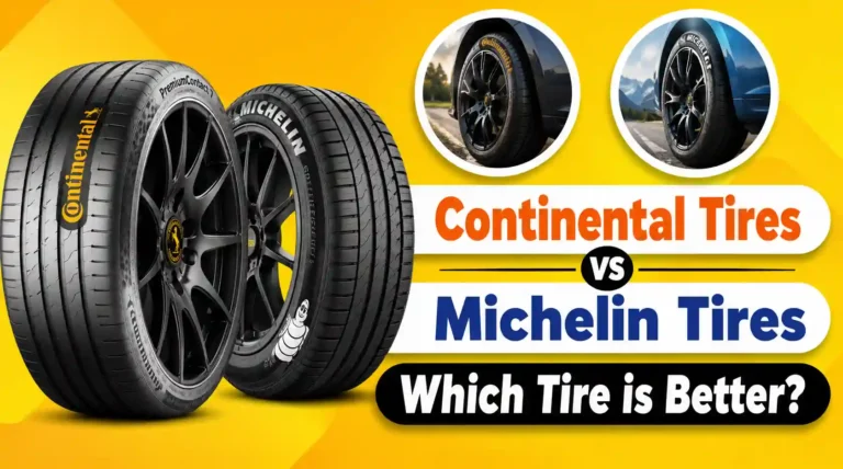 Continental Tires vs Michelin Tires