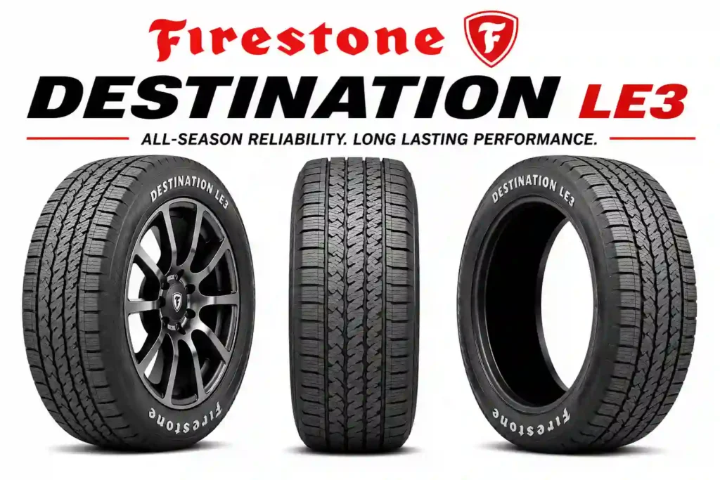 Firestone Destination LE3 