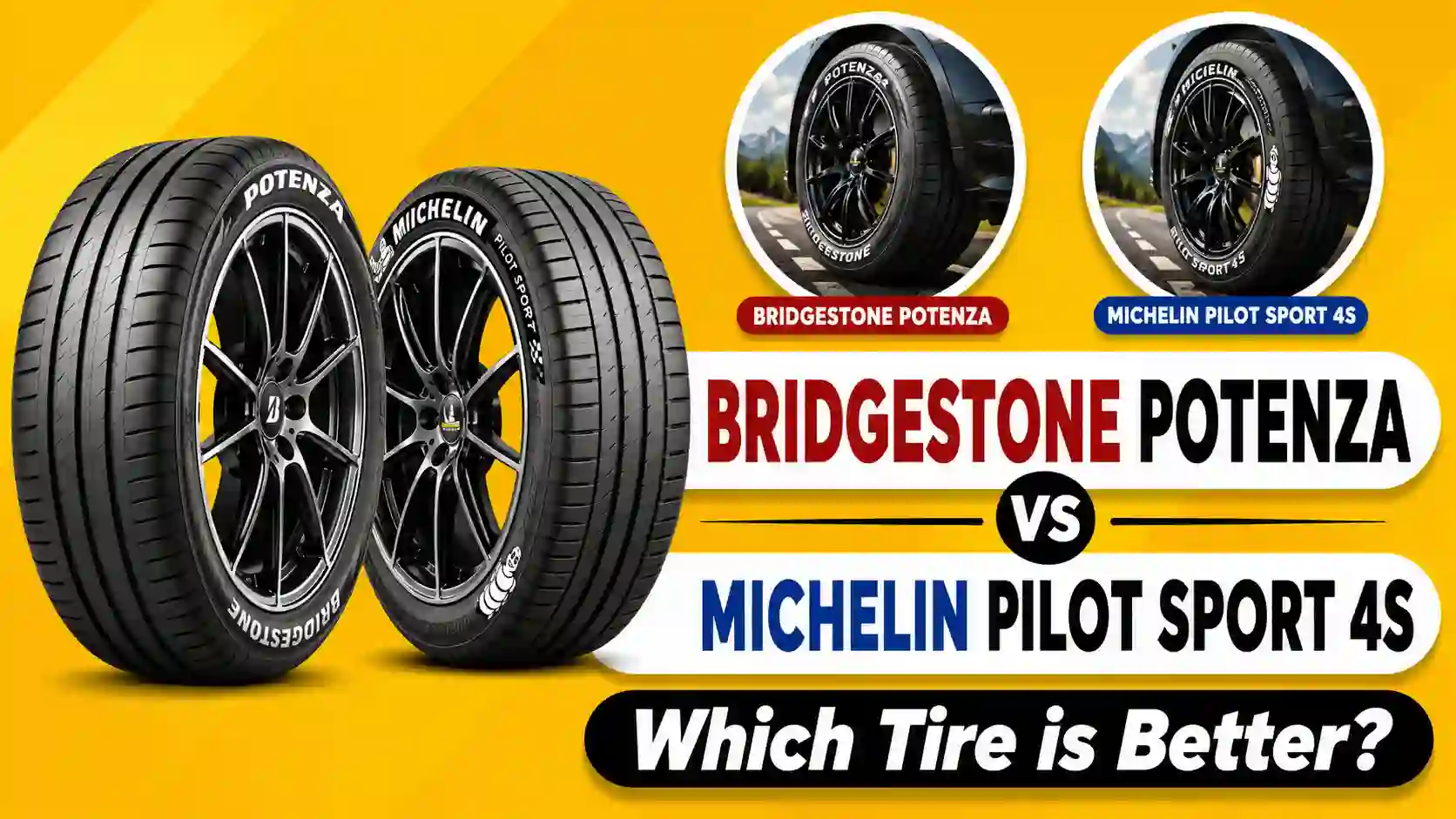 Bridgestone Potenza vs Michelin Pilot Sport 4S