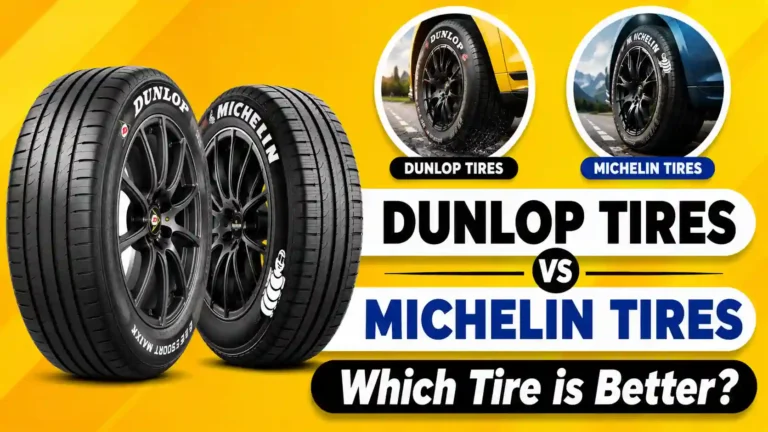Dunlop Tires vs Michelin