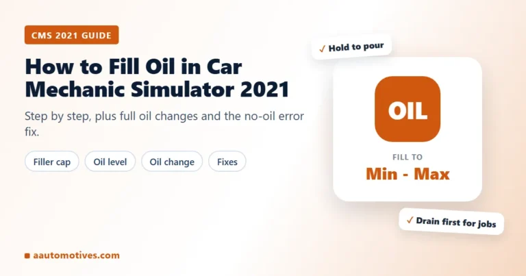 How to fill oil in Car Mechanic Simulator 2021